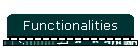 Functionalities